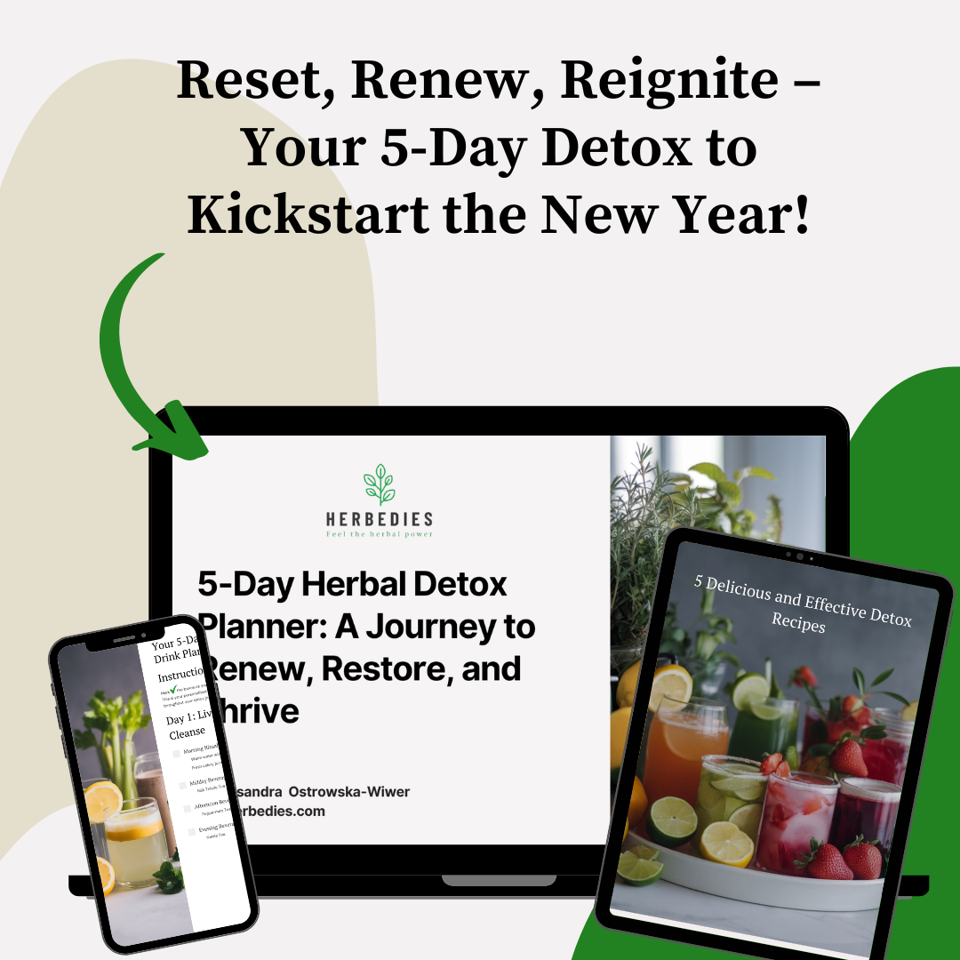 5-Day Herbal Detox Planner for Liver Support, Immunity & Energy Boost
